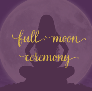 Full Moon Ceremony with Angela Strank